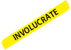INVOLUCRATE